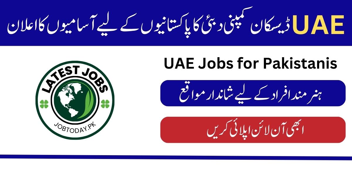 Descon UAE Jobs 2024 for All Pakistani